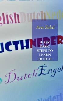 Easy basic steps to learn Dutch -  Ava Zelal (ISBN: 9789402158359)