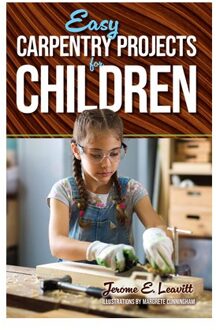 Easy Carpentry Projects for Children