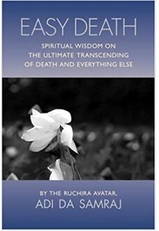 Easy Death - Adi Da Samraj - 000