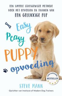 Easy Peasy Puppy Opvoeding -  Steve Mann (ISBN: 9789043942546)