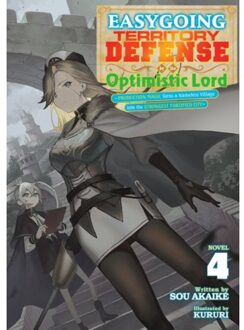Easygoing Territory Defense By The Optimistic Lord: Production Magic Turns A Nameless Village - Sou Akaike