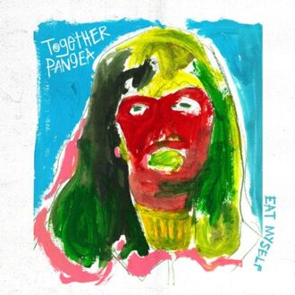 Eat Myself - Together Pangea