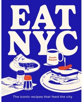 Eat Nyc - Yasmin Newman