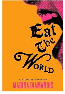 Eat The World - Marina Diamandis