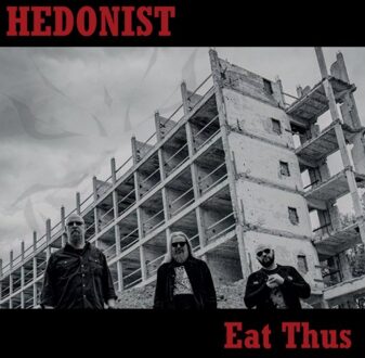 Eat Thus - Hedonist