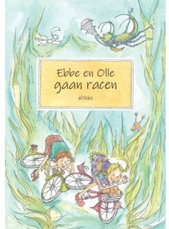 Ebbe En Olle Gaan Racen - Hilleke