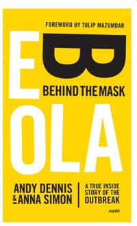 Ebola. Behind the mask