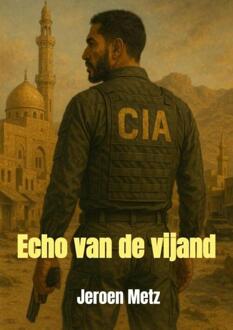 Echo van de vijand -  Jeroen Metz (ISBN: 9789403802480)