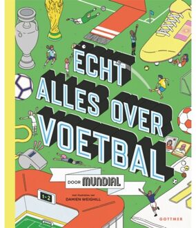 Echt Alles Over Voetbal