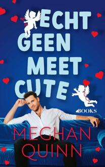 Echt geen meet cute -  Meghan Quinn (ISBN: 9789021490977)