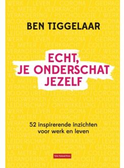 Echt, je onderschat jezelf - (ISBN:9789079445998)