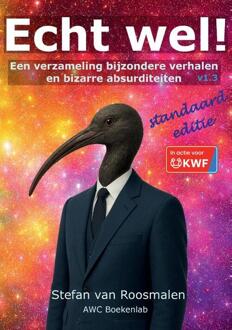 Echt wel! - standaard editie -  Stefan van Roosmalen (ISBN: 9789090414157)
