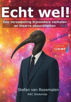 Echt wel! -  Stefan van Roosmalen (ISBN: 9789090412160)