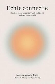 Echte connectie -  Marissa van der Sluis (ISBN: 9789000387069)