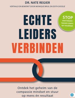 Echte leiders verbinden - Nate Regier - ebook