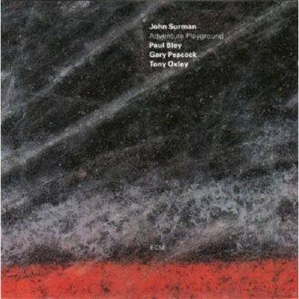 ECM Adventure Playground *d* - Tony Oxley - Paul Bley - Gary Pe