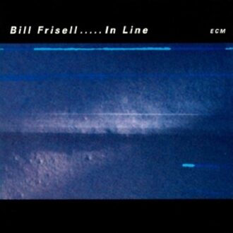 ECM In Line - Bill Frisell