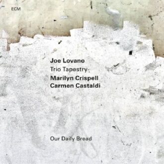 ECM Our Daily Bread - Joe Lovano