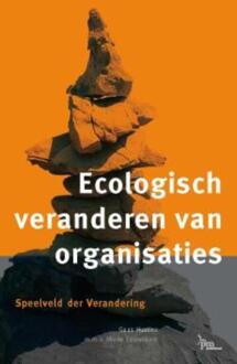 Ecologisch veranderen van organisaties - Boek G. Hustinx (9024418194)