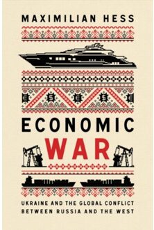 Economic War - New Perspectives On Eastern Europe & Eurasia - Maximilian Hess