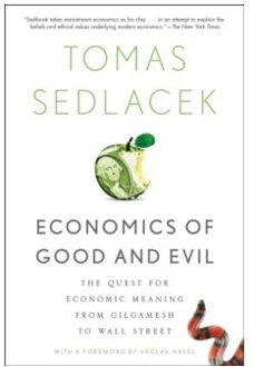 Economics of Good and Evil