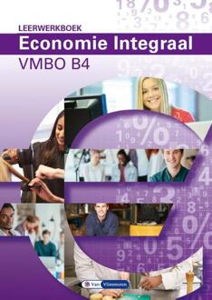Economie Integraal vmbo B 4 -  Paul Scholte, Ton Bielderman (ISBN: 9789462873001)