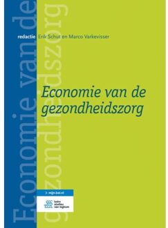 Economie van de gezondheidszorg - Boek Springer Media B.V. (9036813131)