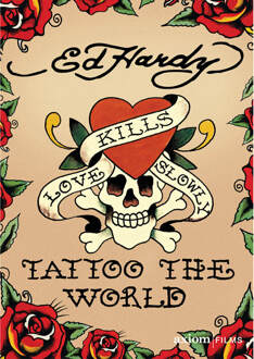 Ed Hardy: Tattoo The..