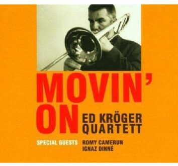 Ed Quartet Kruger - Movin On