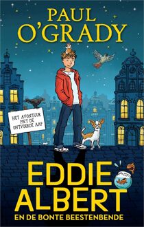 Eddie Albert en de bonte beestenbende - Paul O'Grady - ebook