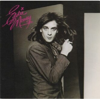 Eddie Money - Eddie Money