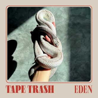 Eden - Tape Trash