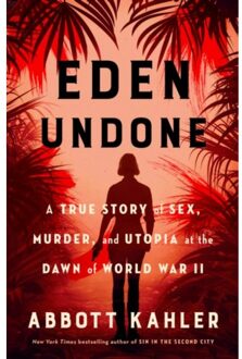 Eden Undone - Kahler, Abbott