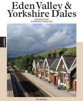 Eden Valley en Yorkshire Dales - (ISBN:9789493160453)