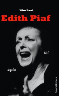 Edith Piaf - Boek Wim Zaal (9461535236)