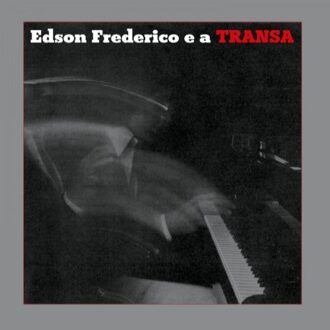 Edson Frederico (Coloured Vinyl)
