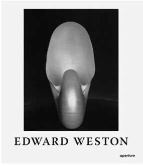 Edward Weston: The Flame Of Recognition