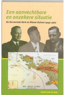 Een aanvechtbare en onzekere situatie - Boek H. van de Wal (9065509054)