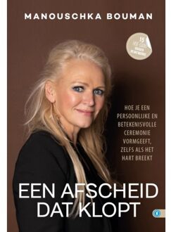Een Afscheid Dat Klopt - Hoe Dan? Serie - Manouschka Bouman
