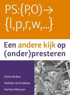 Een andere kijk op (onder)presteren - Boek Esther de Boer (9088507015)