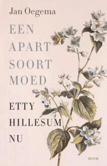 Een apart soort moed -  Jan Oegema (ISBN: 9789024475902)