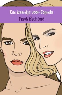 Een baantje voor Colinda - Boek Ferdi Bechtold (9402106839)