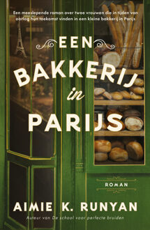 Een bakkerij in Parijs -  Aimie K. Runyan (ISBN: 9789026172311)