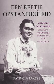 Een beetje opstandigheid - Boek Patricia Faasse (9045025779)