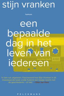 Een bepaalde dag in het leven van iedereen - Stijn Raymond Anna Vranken - ebook