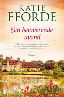 Een betoverende avond -  Katie Fforde (ISBN: 9789402322323)