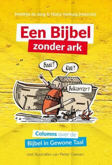 Een Bijbel zonder Ark - Boek Matthijs de Jong (9089120890)