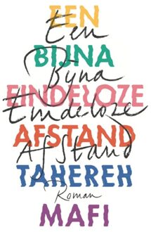 Een bijna eindeloze afstand - Boek Tahereh Mafi (9463491287)