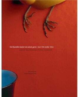 Een bijzondere manier van cuisson geven, maar niet zonder risico - Boek R. Kranenborg (9080865524)