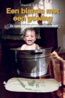 Een blanda met een goeling -  Gerrit Jan Bel (ISBN: 9789465285207)